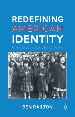 bokomslag Redefining American Identity