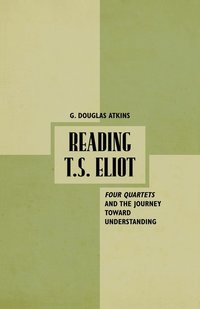 bokomslag Reading T.S. Eliot