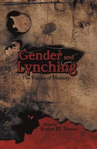 bokomslag Gender and Lynching