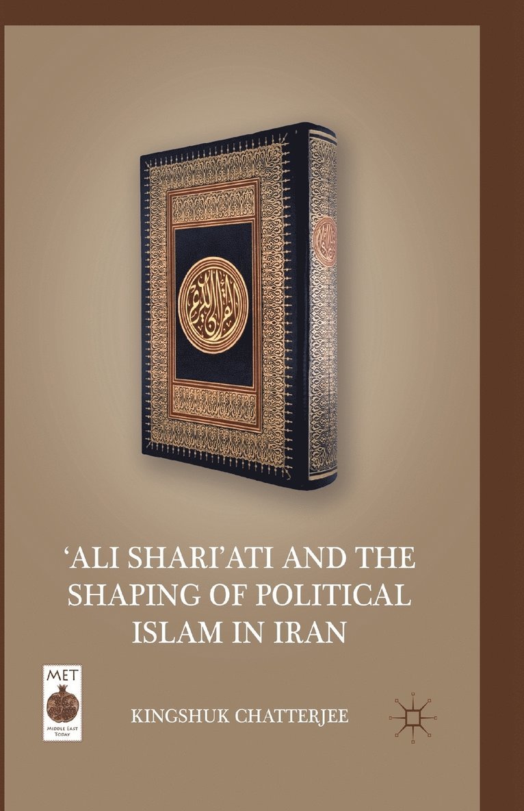 Ali Shariati and the Shaping of Political Islam in Iran 1