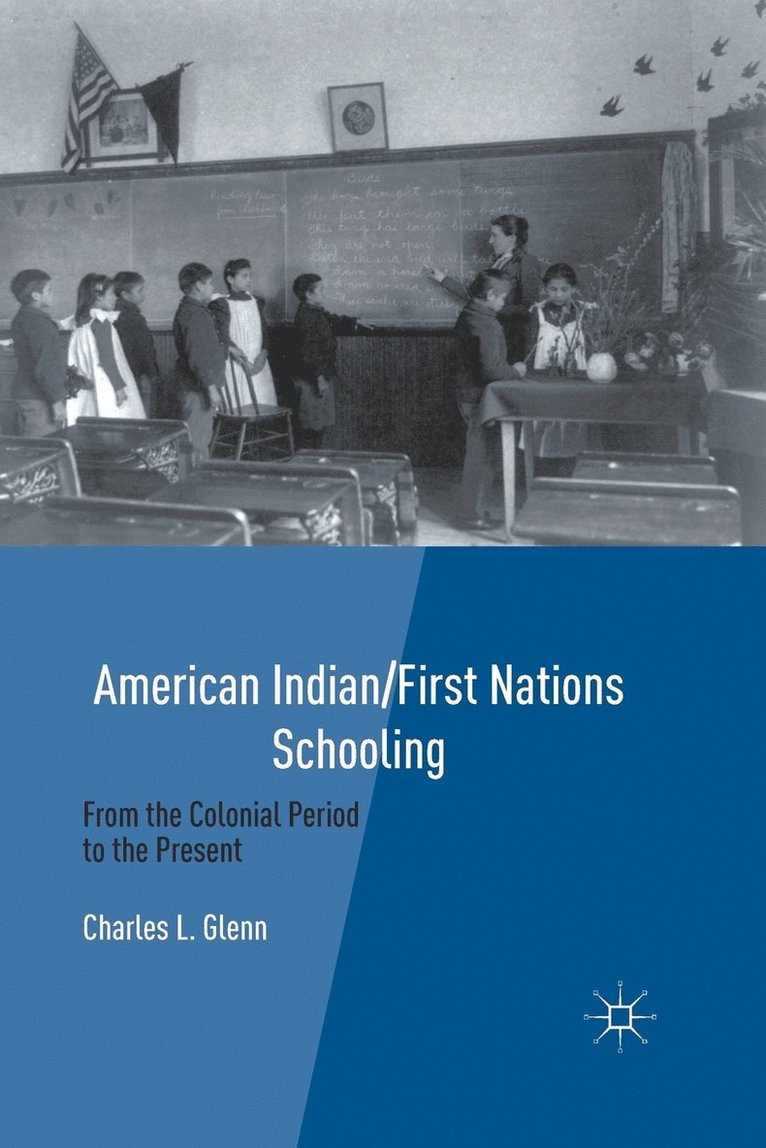 C. Glenn - American Indian/First Nations Schooling, Häftad