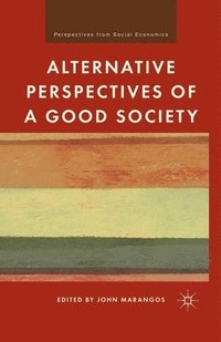 bokomslag Alternative Perspectives of a Good Society
