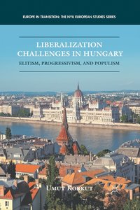 bokomslag Liberalization Challenges in Hungary