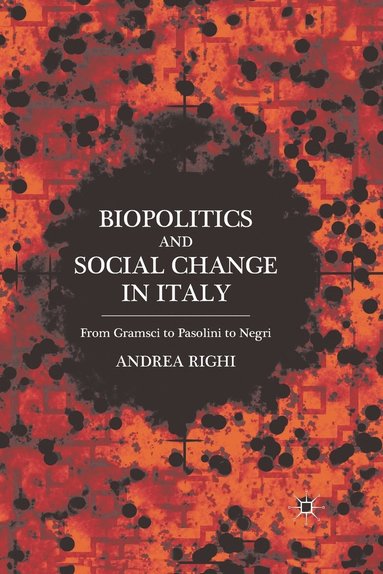 bokomslag Biopolitics and Social Change in Italy