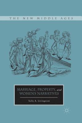 bokomslag Marriage, Property, and Women's Narratives