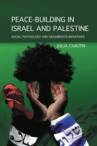 bokomslag Peace-building in Israel and Palestine