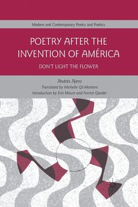 bokomslag Poetry After the Invention of América