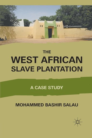 bokomslag West African Slave Plantation