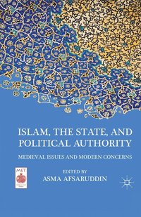 bokomslag Islam, the State, and Political Authority