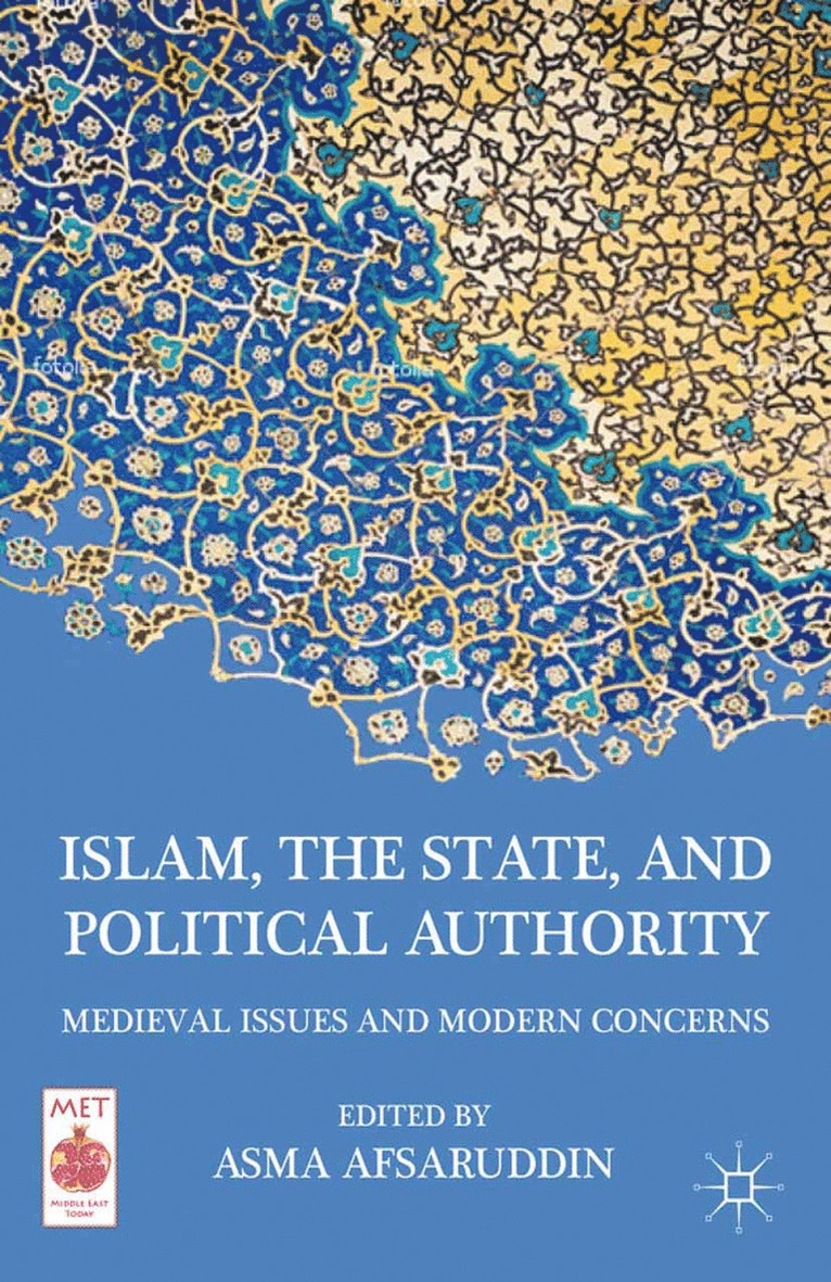 Islam, the State, and Political Authority 1