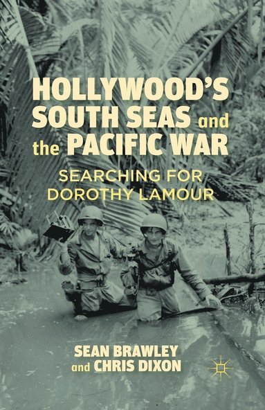 bokomslag Hollywood's South Seas and the Pacific War