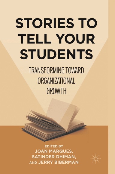 Joan Marques, Satinder Dhiman, Jerry Biberman - Stories to Tell Your Students, Häftad