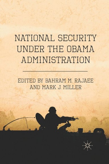 bokomslag National Security under the Obama Administration