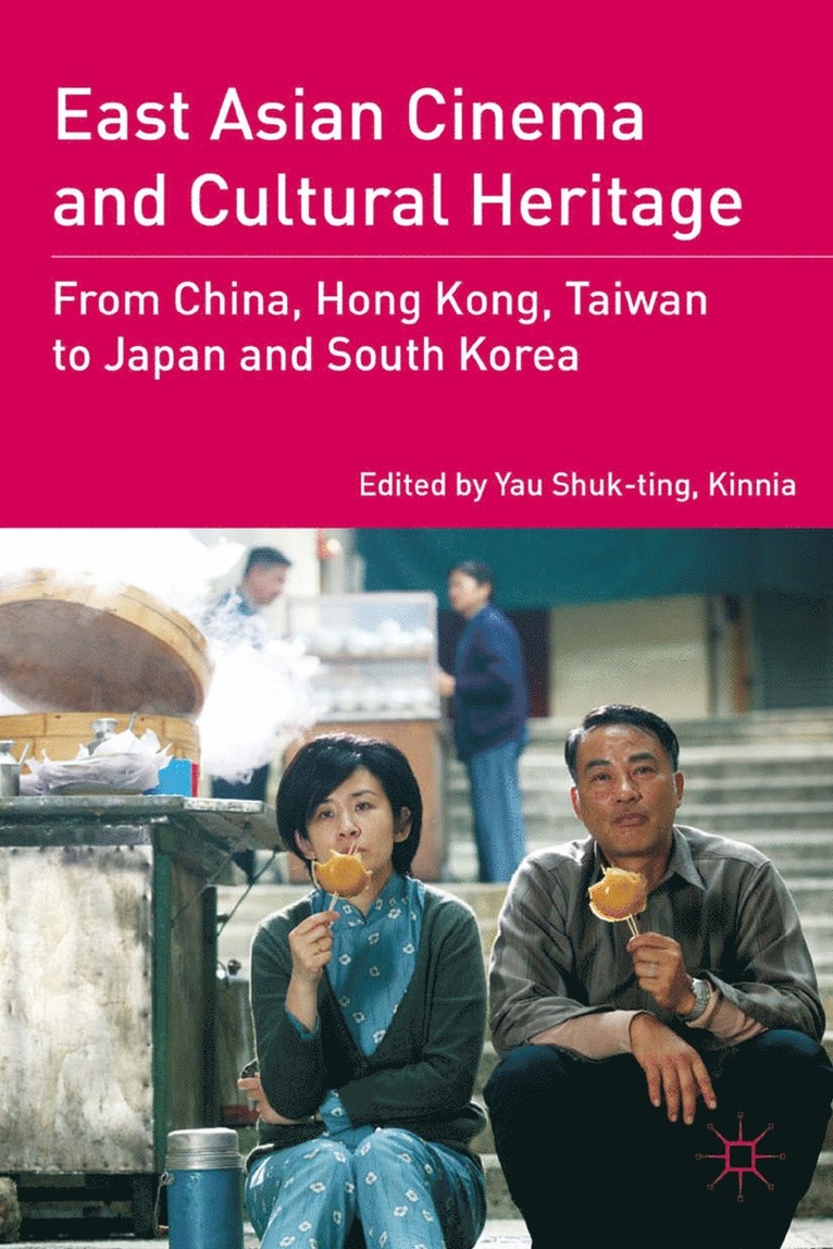 East Asian Cinema and Cultural Heritage 1