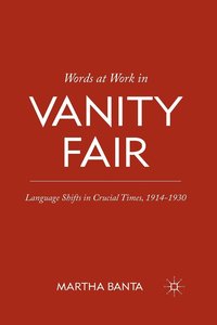 bokomslag Words at Work in Vanity Fair