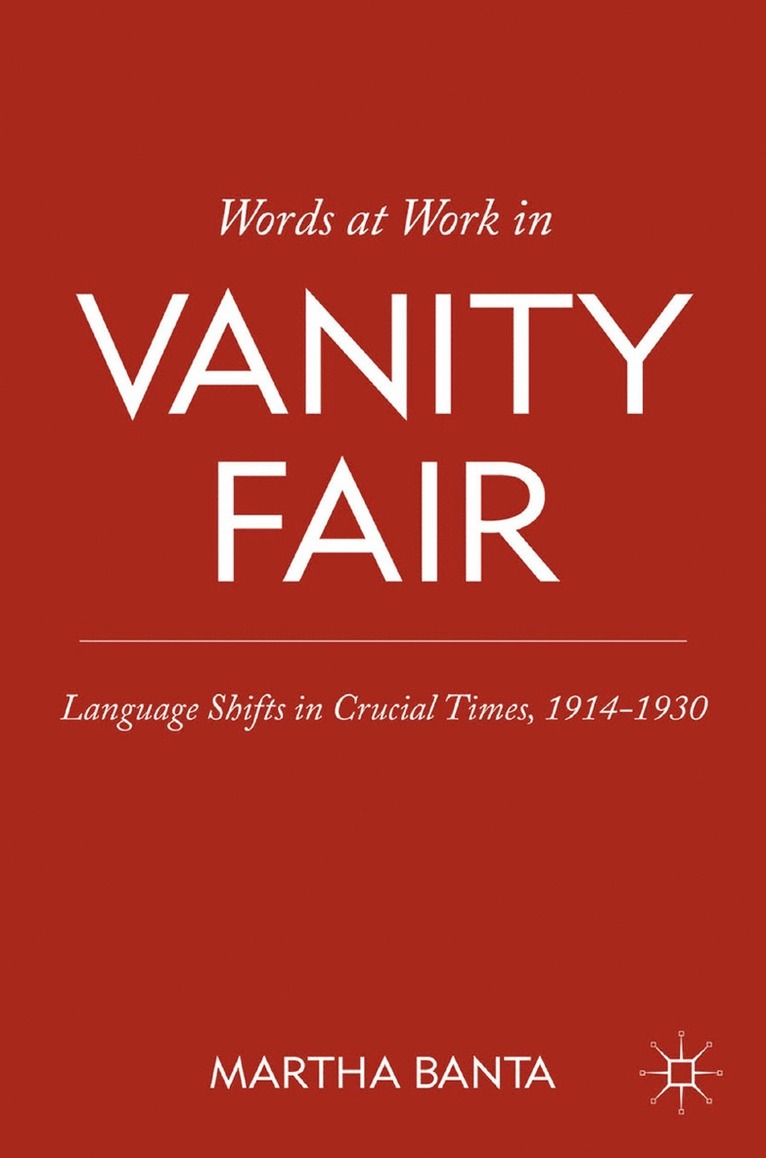 M. Banta - Words at Work in Vanity Fair, Häftad
