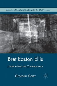 bokomslag Bret Easton Ellis