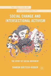 bokomslag Social Change and Intersectional Activism
