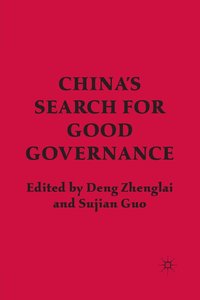 bokomslag China's Search for Good Governance