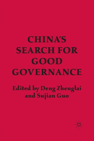 bokomslag China's Search for Good Governance