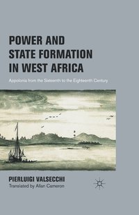 bokomslag Power and State Formation in West Africa