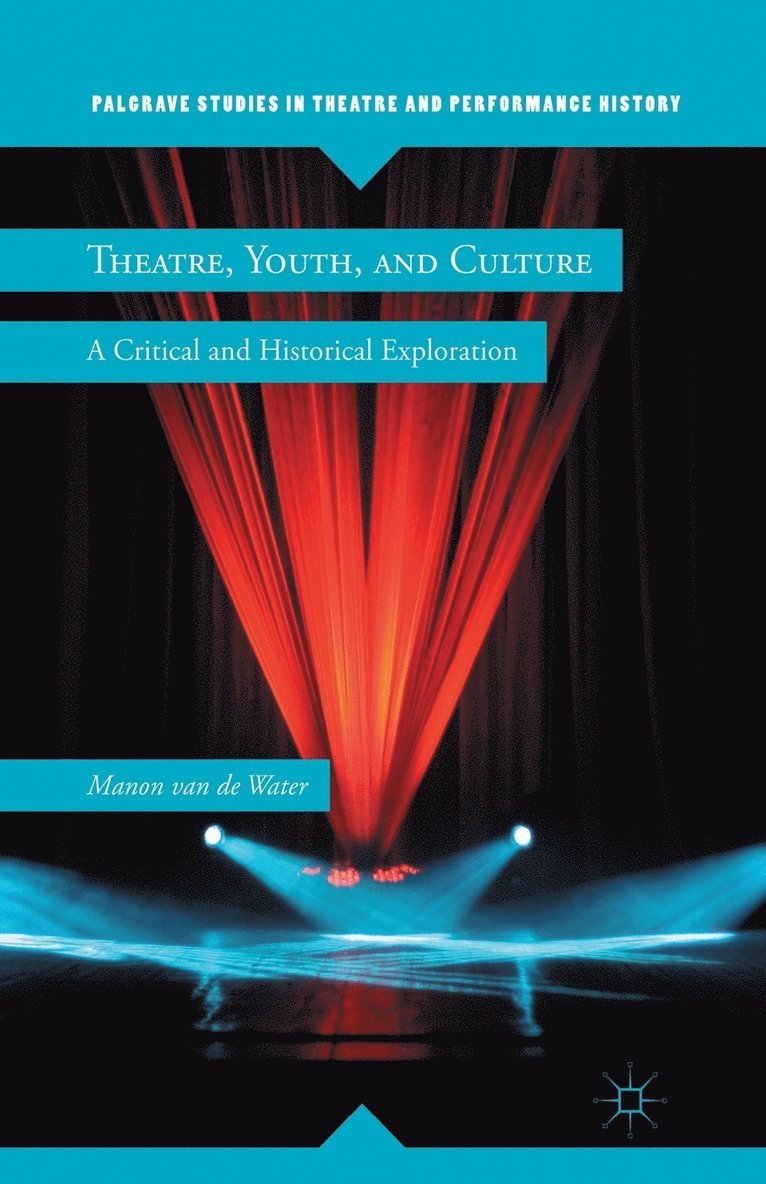 Manon Van de Water, Kenneth A. Loparo, Manon van de Water - Theatre, Youth, and Culture, Häftad