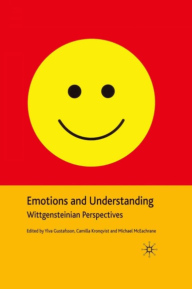 Y. Gustafsson, C. Kronqvist, M. McEachrane - Emotions and Understanding, Häftad