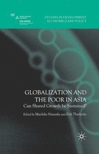 bokomslag Globalization and the Poor in Asia