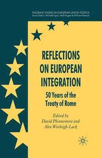 bokomslag Reflections on European Integration