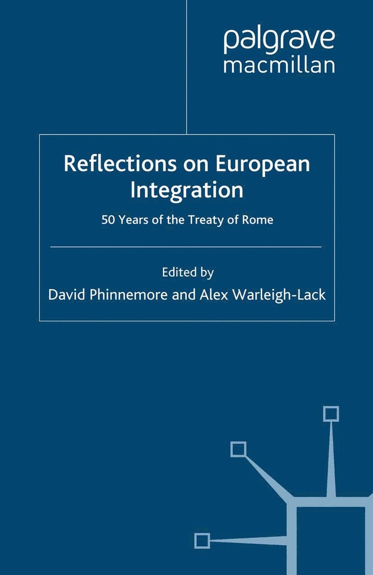 Reflections on European Integration 1