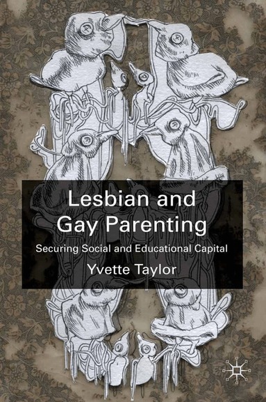 Y. Taylor - Lesbian and Gay Parenting, Häftad