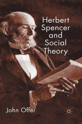 bokomslag Herbert Spencer and Social Theory