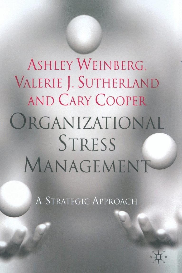 Organizational Stress Management 1