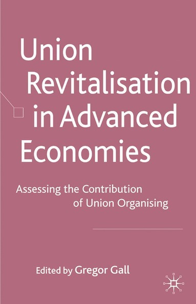 bokomslag Union Revitalisation in Advanced Economies