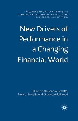New Drivers of Performance in a Changing World 1