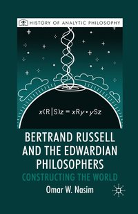 bokomslag Bertrand Russell and the Edwardian Philosophers