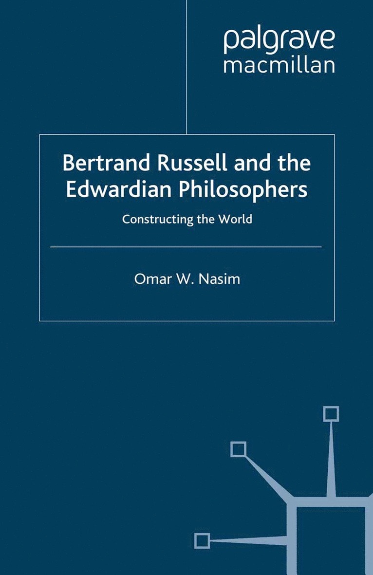 O. Nasim, Michael Beaney - Bertrand Russell and the Edwardian Philosophers, Häftad