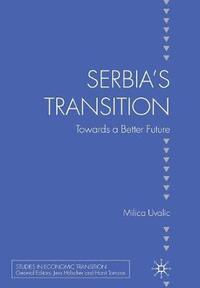 bokomslag Serbias Transition