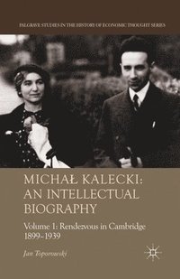 bokomslag Micha? Kalecki: An Intellectual Biography