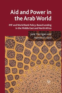 bokomslag Aid and Power in the Arab World