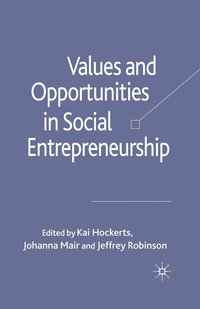 bokomslag Values and Opportunities in Social Entrepreneurship