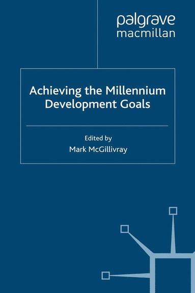 bokomslag Achieving the Millennium Development Goals