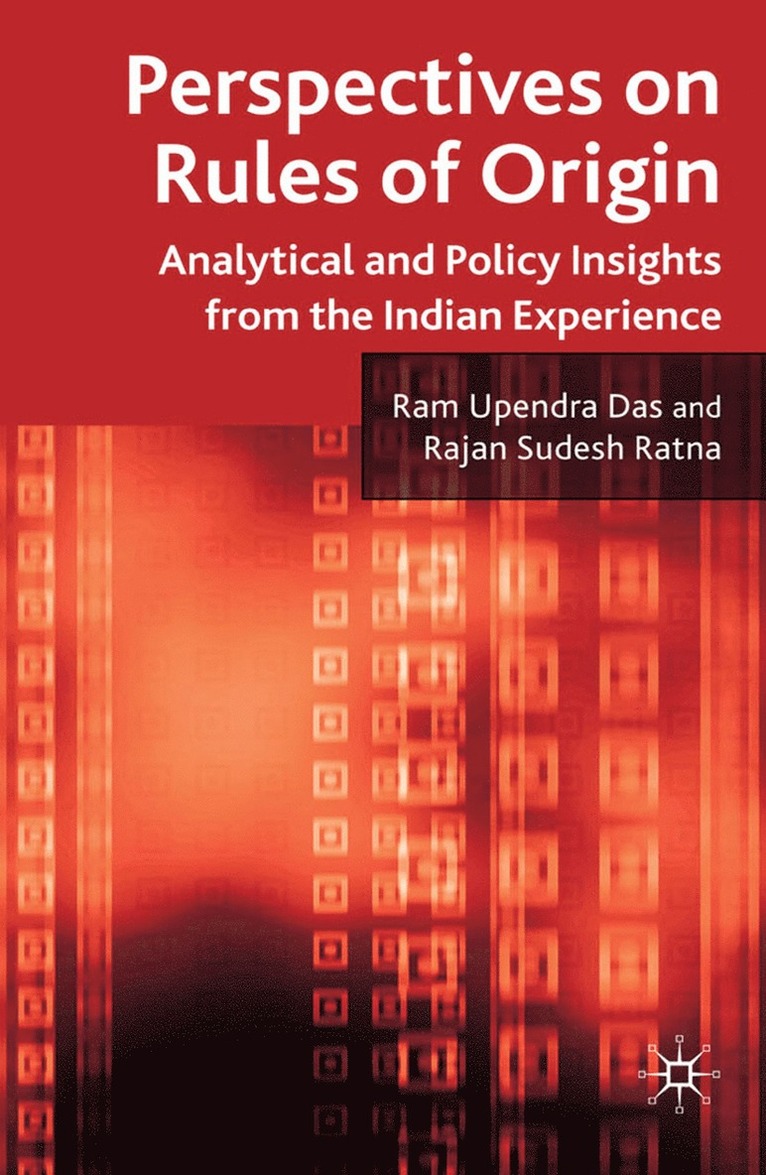 Perspectives on Rules of Origin