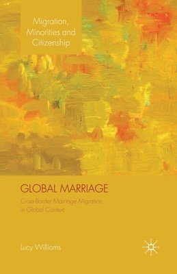 bokomslag Global Marriage