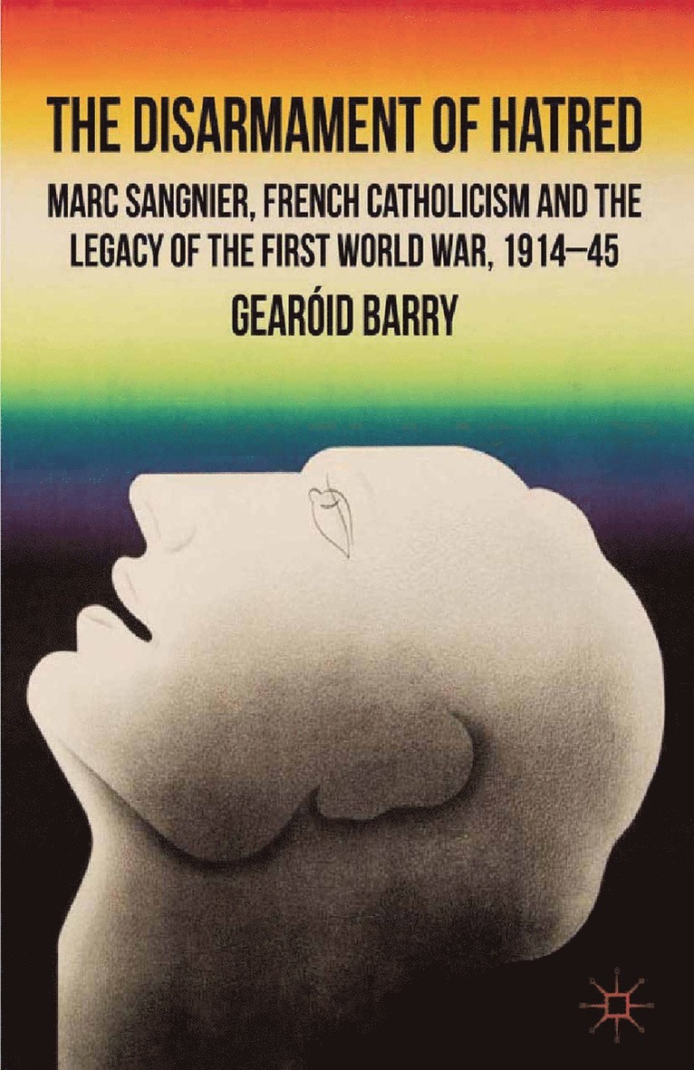 G. Barry - Disarmament of Hatred, Häftad