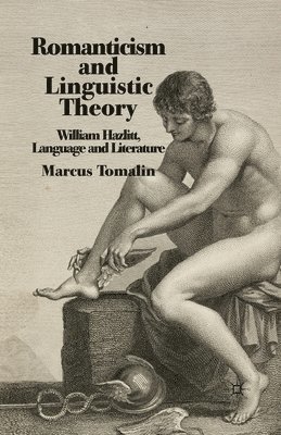 Romanticism and Linguistic Theory 1