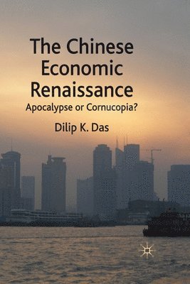 bokomslag The Chinese Economic Renaissance