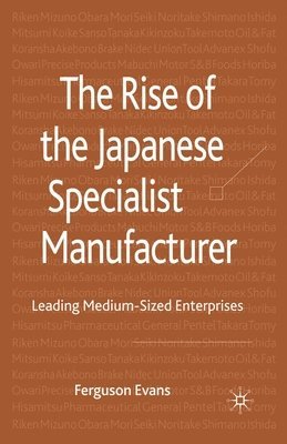 Rise of the Japanese Specialist Manufacturer 1