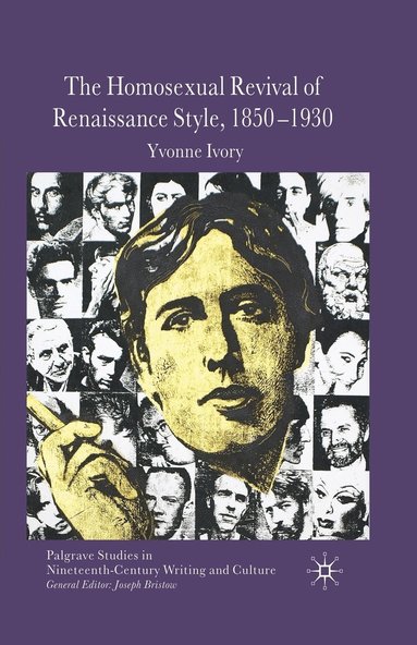 bokomslag Homosexual Revival of Renaissance Style, 1850-1930