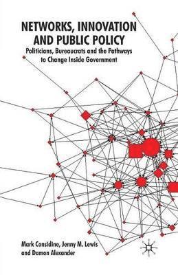 Networks, Innovation and Public Policy 1